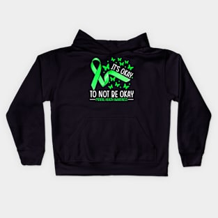 To Not Be Okay Mental Health Awareness Ribbon Kids Hoodie